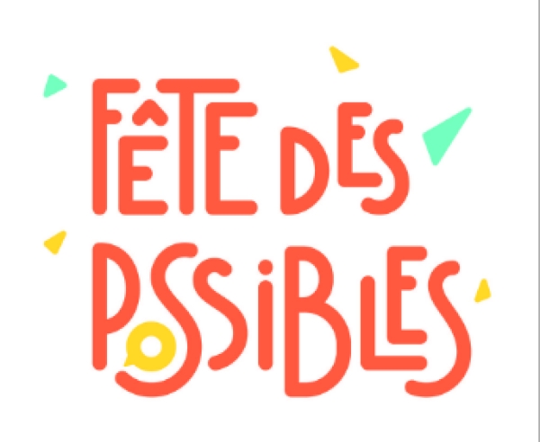 Fête des possibles